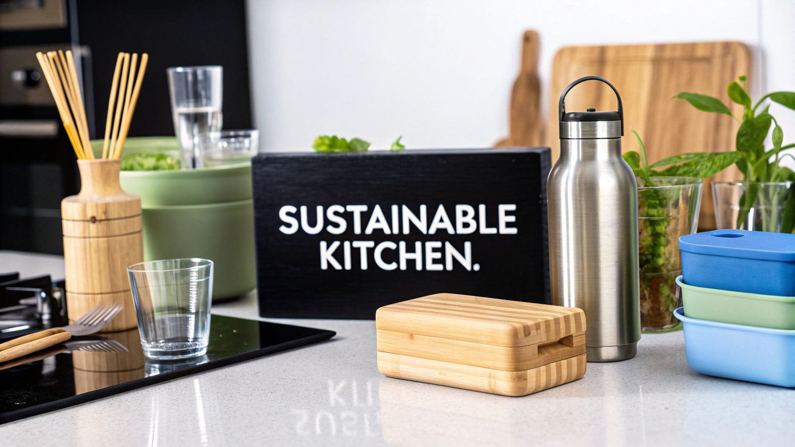 Your Guide to Sustainable Kitchen Products