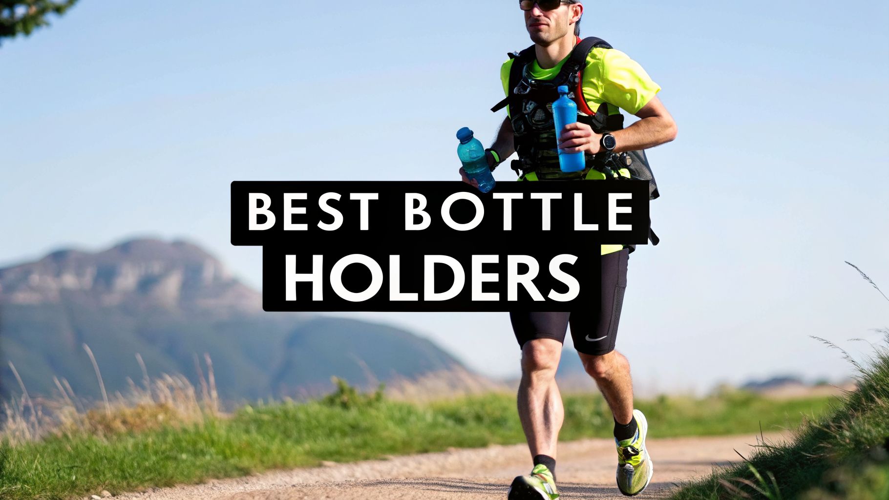 Your Guide to the Best Running Drink bottle holder